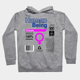 Human Being Label   Ingredients - female Hoodie